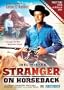 Stranger On Horseback