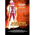 Burning Man: The Burning Sensation