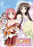 DESTINED FOR LOVE: CONFESSIONS