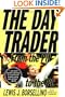 The Day Trader: From the Pit to the PC