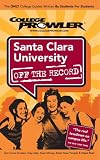 Santa Clara University 2007 (College Prowler)