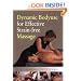 Dynamic Bodyuse for Effective, Strain-Free Massage