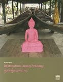 Revue Somogy éditions d'art  / Destination Luang Prabang : Edition trilingue français-anglais-laotien