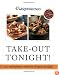 Weight Watchers Take-Out Tonight! : 150+ Restaurant Favorites to Make at Home--All 8 POINTS or Less