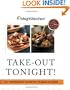 Weight Watchers Take-Out Tonight! : 150+ Restaurant Favorites to Make at Home--All 8 POINTS or Less
