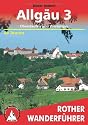 Allgäu, Bd.3, Oberstaufen und Westallgäu: Oberstaufen und Westallgäu. 48 ausgewählte Tal- und Höhenwanderungen
