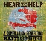 Hear to Help - A Compilation Benefiting the Haiti Recovery Effort