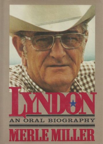 Lyndon: An Oral Autobiography