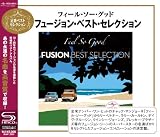 検索 : フィール・ソー・グッド~フュージョン・ベスト・セレクション