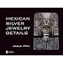 Mexican Silver Jewelry Details