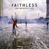 Faithless -  Outrospective