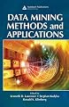 Data Mining Methods and Applications (Discrete Mathematics and Its Applications)
