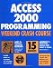 Access 2000 Programming Weekend Crash Course