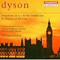 Dyson: Symphony in G; At the Tabard Inn; In Honour of the City