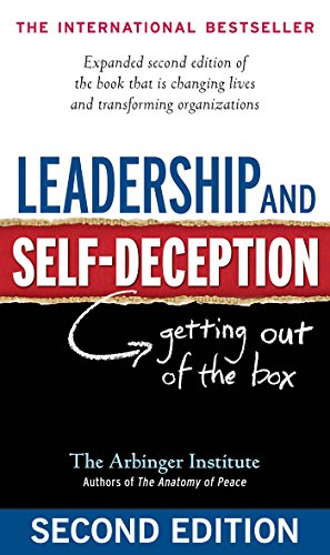 leadership and self deception getting out of the box