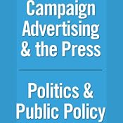 Road to the White House: Campaign Advertising & the Press, Politics, and Public Policy (12/26/04) | [Mark McKinnon]