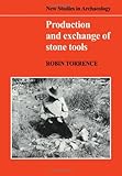 Production and exchange of stone tools : prehistoric obsidian in the Aegean