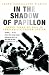 In the Shadow of Papillon