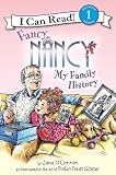 Fancy Nancy: My Family History (I Can Read Book 1)