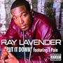 Put It Down [Explicit]