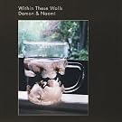 Within These Walls