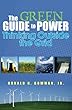 The Green Guide to Power: Thinking Outside the Grid