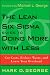 The Lean Six Sigma Guide to Doing More With Less: Cut Costs, Reduce Waste, and Lower Your Overhead