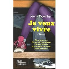 Je veux vivre