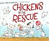 Chickens to the Rescue