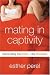 Mating in Captivity