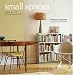 Small Spaces: Making the Most of the Space You Have