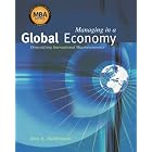 Managing in a Global Economy: Demystifying International Macroeconomics (Economic... by  John E. Marthinsen