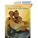 Lincoln and His Boys