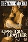 Lipstick and Leather (Rough and Ready: Three Sexy Cowboys, Three Sexy Tales)