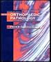 Bullough and Vigorita's Orthopaedic Pathology