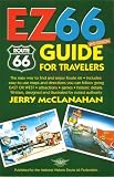  : Route 66: EZ66 GUIDE For Travelers - 2nd Edition