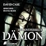H&ouml;rbuch Der entfesselte Dämon