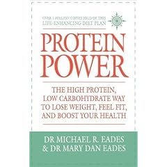 Protein Power: The high protein/low carbohydrate way to lose weight, feel fit, and boost your health