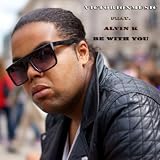 Be With You (feat. Alvin K)