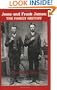 Jesse and Frank James: The Family History
