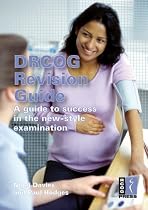 DRCOG Revision Guide: A Guide to Success in the New-style Examination