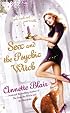 Sex and the Psychic Witch (The Triplet Witch Trilogy, Book 1)
