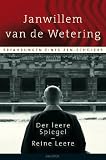 Der leere Spiegel / Reine Leere - Erfahrungen eines Zen-Sch&uuml;lers - Janwillem van de Wetering
