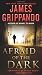 Afraid of the Dark (Jack Swyteck)
