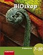 BIOskop - Ausgabe f�r Gymnasien: BIOskop 7-10. Sch�lerband. Gymnasien. Allgemeine Ausgabe