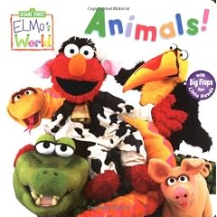 Elmo's World: Animals! (Sesame Street) (Sesame Street(R) Elmos World(TM))