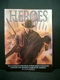 HEROES (Marvel Comics) The World's Greatest Superhero Creators Honor The World's Greatest Heroes 9/ 11/ 2001 HEROES (Marvel Comics) The World's Greatest Superhero Creators Honor The World's Greatest Heroes 9/ 11/ 2001