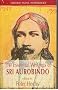 The Essential Writings of Sri Aurobindo