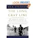 The Long Gray Line: The American Journey of West Point's Class of 1966