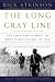 The Long Gray Line: The American Journey of West Point's Class of 1966